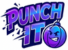 PUNCH IT